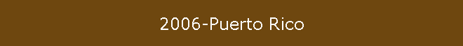 2006-Puerto Rico